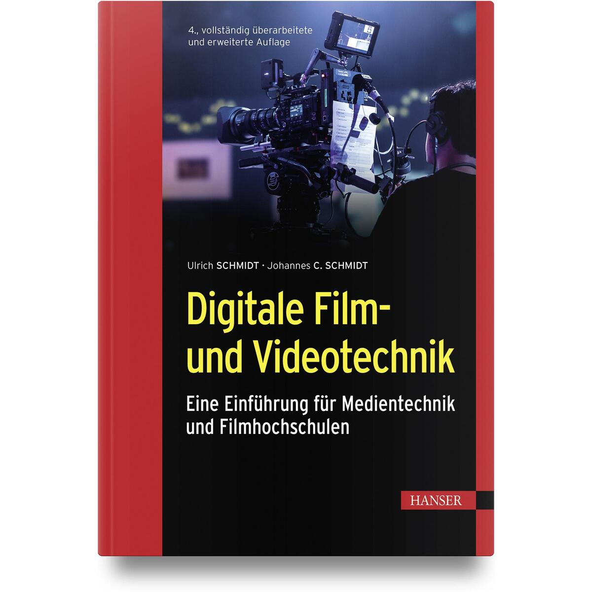 Digitale Film- und Videotechnik von Hanser Fachbuchverlag